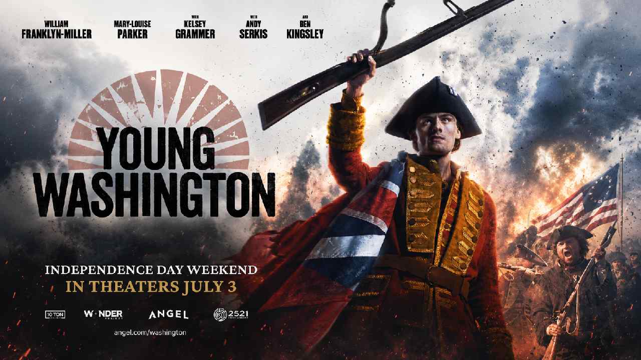 Young Washington Ungkap Kisah Masa Muda George Washington Menginspirasi Dunia